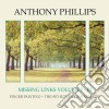 Phillips, Anthony - Finger Painting & The Sky Road & cd