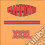 Mammoth - Xxxl cd