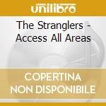 The Stranglers - Access All Areas cd