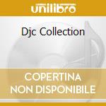 Djc Collection cd musicale
