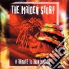 Maiden Story (The) - A Tribute To Iron Maiden cd