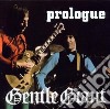 Gentle Giant - Prologue cd