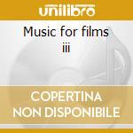 Music for films iii cd musicale di Eno/lanois/brook