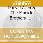 Daevid Allen & The Magick Brothers - Bananamoon Obscura Nao11 - Live At Glastonbury cd
