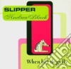 Slipper Feat Andrea Black - When Hotdogs Fly cd