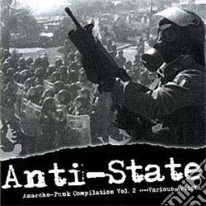 Anti-State (Anarcho-Punk Compilation Vol. 2) / Various cd musicale di Various Artists
