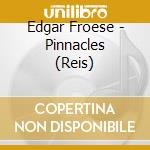 Edgar Froese - Pinnacles (Reis) cd
