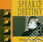 Spear Of Destiny - Outlands - The Demos cd