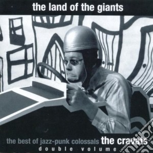 Cravats (The) - The Land Of The Giants (2 Cd) cd musicale di CRAVATS