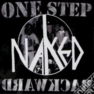 Naked - One Step Backward cd musicale di Naked
