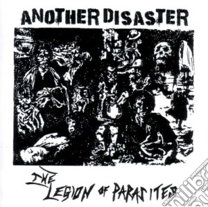 Legion Of Parasites - Another Disaster cd musicale di Legion Of Parasites