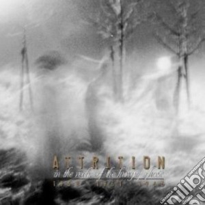 Attrition - In The Realm Of The Hungry cd musicale di Attrition