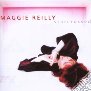 Maggie Reilly - Starcrossed cd musicale di Maggie Reilly