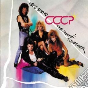 Cccp - Let'S Spend The Night Together cd musicale di Cccp