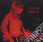 Randy Meisner - Live In Dallas 1982 cd