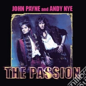 John And Andy Payne - Passion cd musicale di John and andy Payne