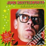 John Shuttleworth - The Dolby Decades