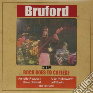 (lp Vinile) Rock Goes To College (lp) lp vinile di BRUFORD BILL