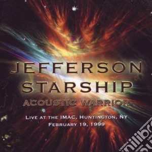 Jefferson Starship - Acoustic Warrior (2 Cd) cd musicale di Jefferson Starship
