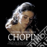 Valentina Igoshina - Plays Chopin