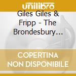 Giles Giles & Fripp - The Brondesbury Tapes (1968) cd