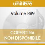 Volume 889 cd