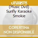 (Music Dvd) Sunfly Karaoke Smokie cd