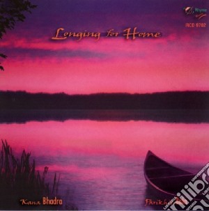 Kana Bhadra & Parikhit Bala - Longtime For Home cd musicale di Kana Bhadra & Parikhit Bala