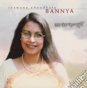 Rezwana Bannya - Rangey Rashey Jaal Bunee cd musicale di Rezwana Bannya