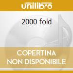 2000 fold cd