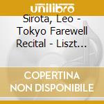 Sirota, Leo - Tokyo Farewell Recital - Liszt Broadcast cd