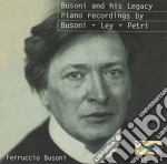 Busoni And His Legacy: Piano Recordings By Busoni, Ley, Petri cd