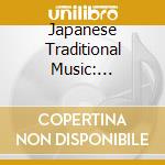 Japanese Traditional Music: Shamisen & Songs / Var / Various cd