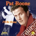 Pat Boone - I'll Be Home cd
