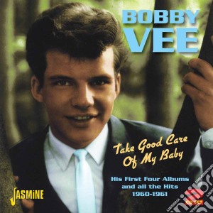 Bobby Vee - Take Good Care Of My Baby (2 Cd) cd musicale di Bobby Vee