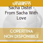 Sacha Distel - From Sacha With Love cd