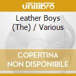 Leather Boys (The) / Various cd musicale di Jasmine