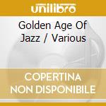 Golden Age Of Jazz / Various cd