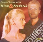 Nina & Frederik - Sippin' Sider With cd