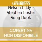 Nelson Eddy - Stephen Foster Song Book cd