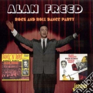 Alan Freed & His R&r Band - Rock & Roll Dance Party 1 cd musicale di Alan Freed