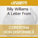 Billy Williams - A Letter From cd musicale di Billy Williams