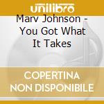 Marv Johnson - You Got What It Takes cd