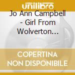 Jo Ann Campbell - Girl From Wolverton Mountain (2 Cd) cd