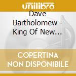 Dave Bartholomew - King Of New Orleans R&B: The Best Of The Rest (2 Cd) cd
