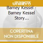 Barney Kessel - Barney Kessel Story 1954-1962: Honey Rock (2 Cd) cd