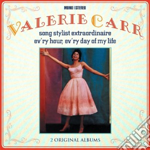 Valerie Carr - Song Stylist Extraordinaire cd musicale di Valerie Carr
