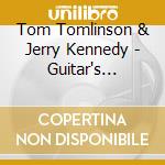 Tom Tomlinson & Jerry Kennedy - Guitar's Greatest Hits