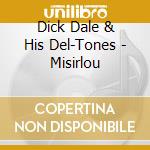 Dick Dale & His Del-Tones - Misirlou cd