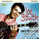 Joe South - You'Re The Reason: The Early Years cd